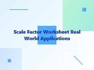 Applying Scale Factors to Real-World Scenarios